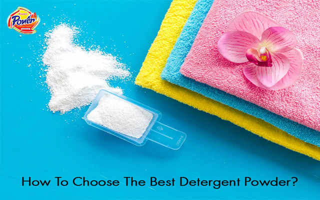 A Guide To Choose The Best Detergent Powder